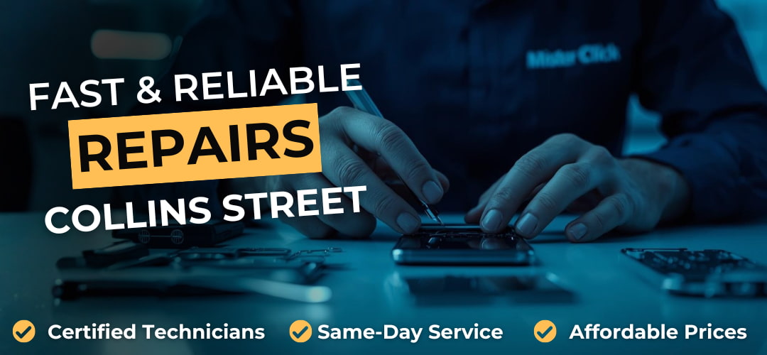 Mister Click phone repairs Collins Street Melbourne CBD